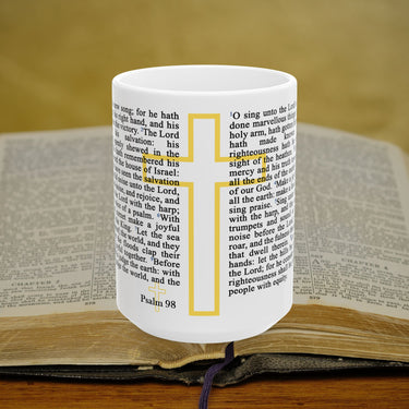 Psalm 98 Full Text - 15oz Coffee Mug